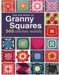 Big Book of Granny Squares: 365 Crochet Motifs PDF