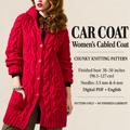 Women’s cabled car coat with collar and patch pockets Ladies Cable Knit (PDF Download)