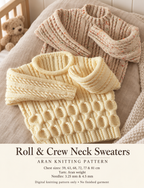 Children’s Roll or Crew Neck Sweaters – Vintage Aran Knitting Pattern