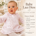 Baby lace dress with long raglan sleeves, collar and three-button front opening. 4 ply
