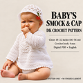 Crochet Pattern- Baby smock dress with beanie hat in DK 8 ply 18-22 CHEST