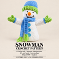Crochet Christmas Snowman- Seasonal-Novelty-snowman crochet pattern, with a finished height of 12 inches, worsted-weight yarn and a 4.5 mm hook