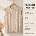 Womens Round Neck - sleeveless Sweater Top Cable design- 32"-38" Chunky-bulky- 12 ply yarn-