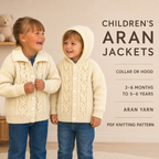 Child's Easy Cable Cardigan with collar & Hooded Jacket Boy- Girl- Knitting Pattern - Aran 10 PLy Worsted -18-26"(3m - 6yrs)  Download PDF