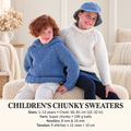 Child's Easy Super Chunky Roll Neck & Hooded sweaters Boy- Girl- Knitting Pattern Super chunky/Super bulky wool -22-32" ( 1-12y)